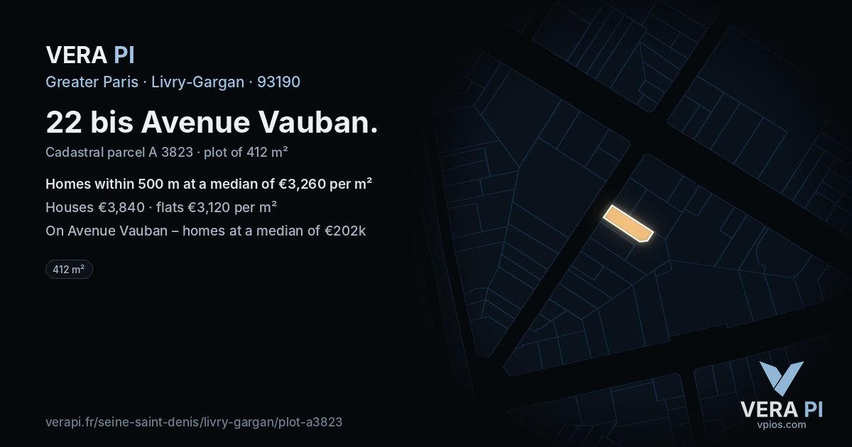 22 bis Avenue Vauban, Livry-Gargan at night – the plot lit, the parcels around coloured by the prices near them