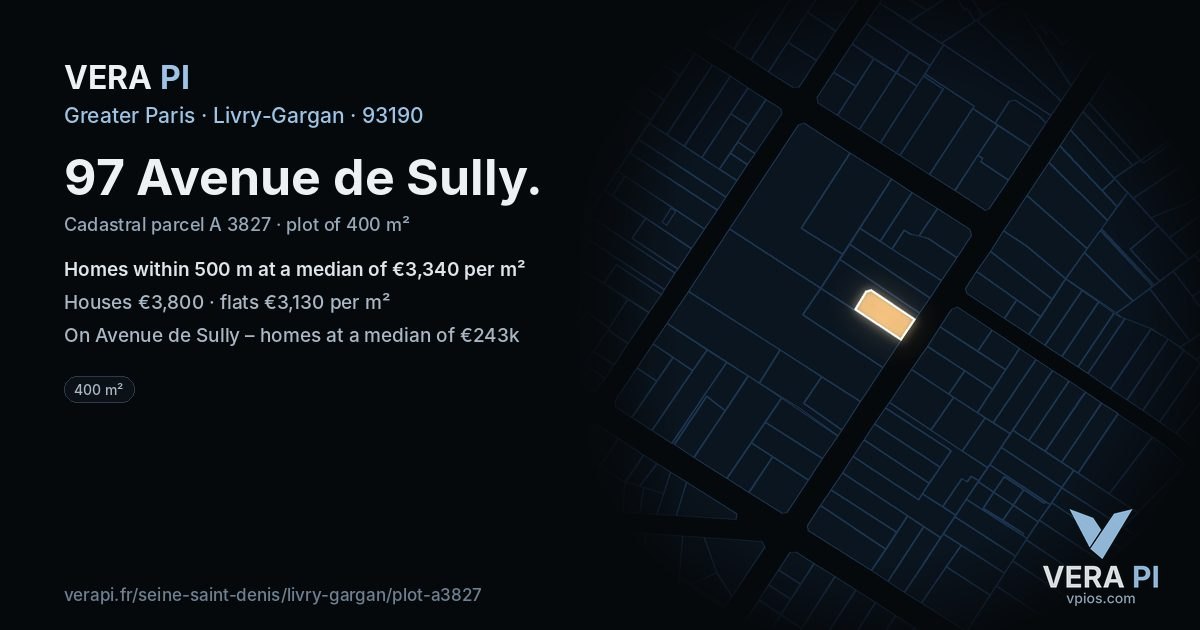 97 Avenue de Sully, Livry-Gargan at night – the plot lit, the parcels around coloured by the prices near them