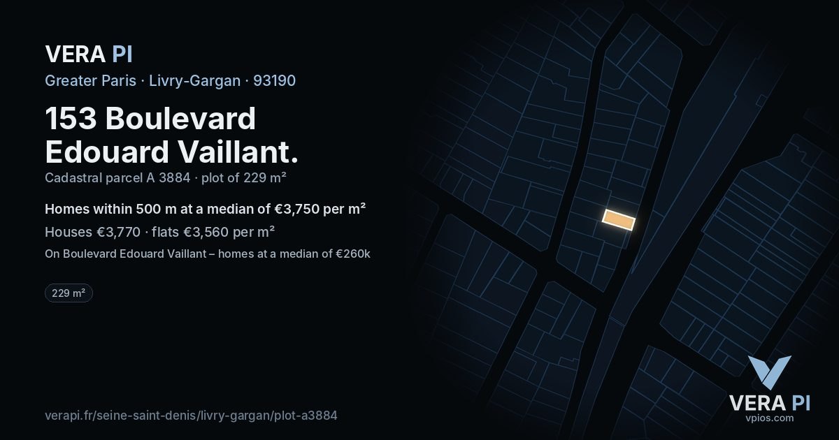 153 Boulevard Edouard Vaillant, Livry-Gargan at night – the plot lit, the parcels around coloured by the prices near them