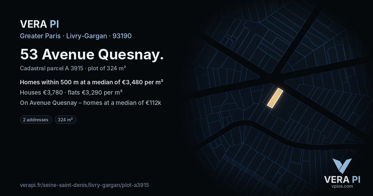 53 Avenue Quesnay, Livry-Gargan at night – the plot lit, the parcels around coloured by the prices near them