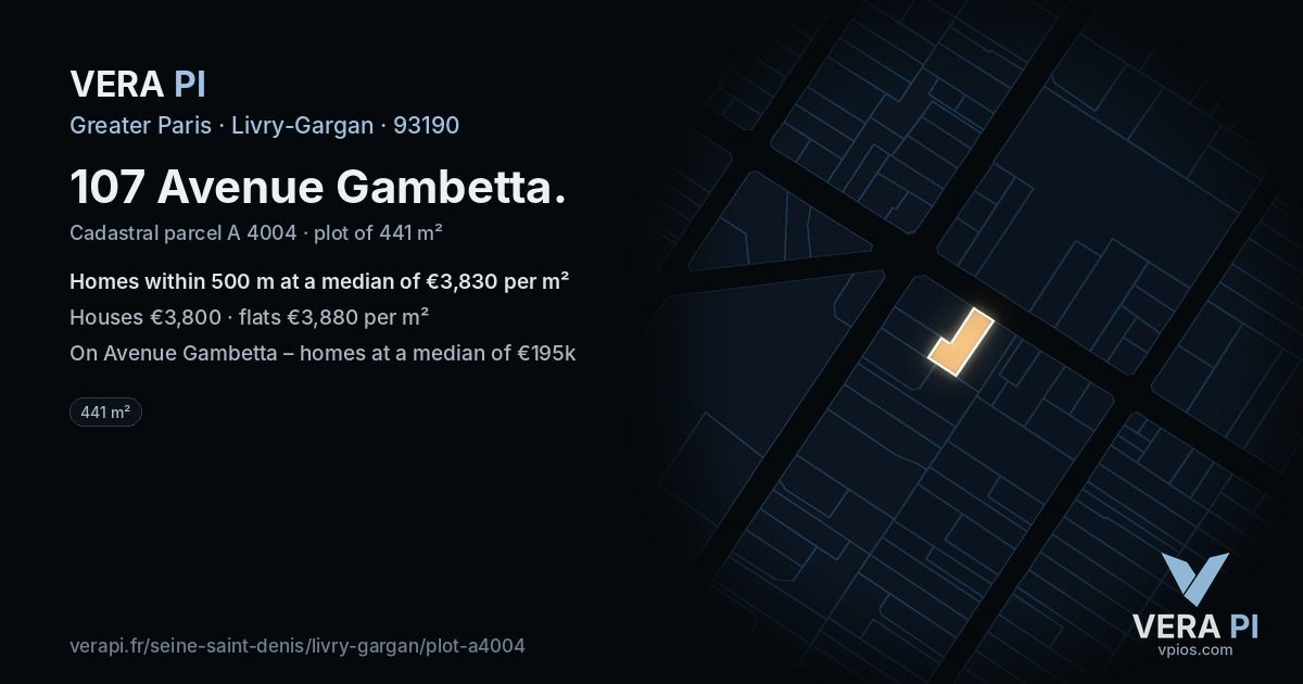 107 Avenue Gambetta, Livry-Gargan at night – the plot lit, the parcels around coloured by the prices near them