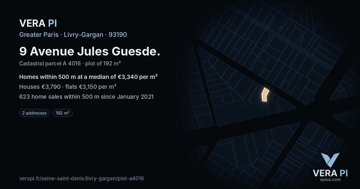 9 Avenue Jules Guesde, Livry-Gargan at night – the plot lit, the parcels around coloured by the prices near them