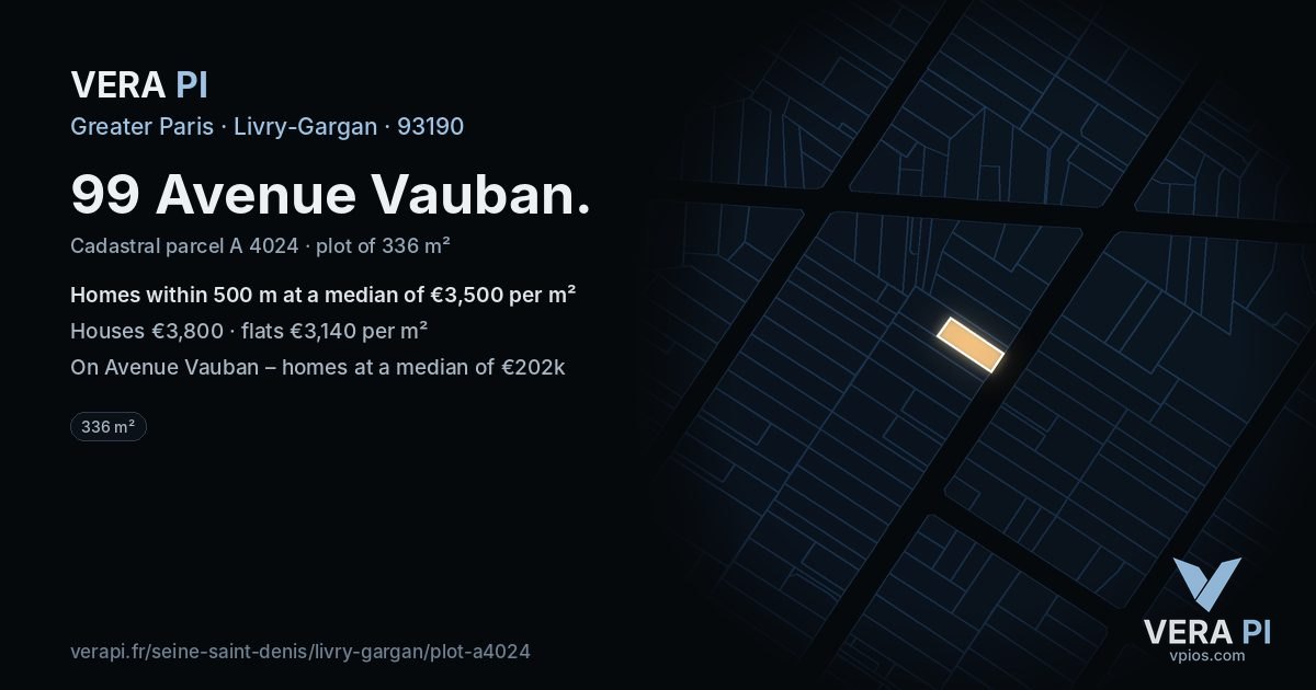 99 Avenue Vauban, Livry-Gargan at night – the plot lit, the parcels around coloured by the prices near them