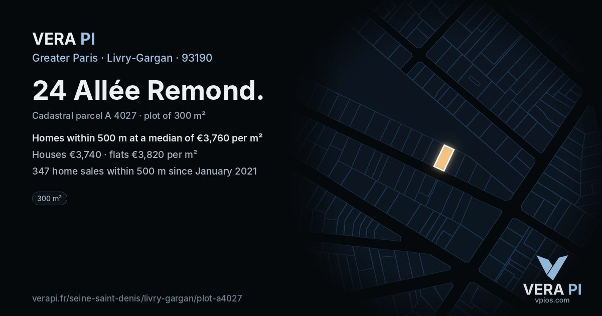 24 Allée Remond, Livry-Gargan at night – the plot lit, the parcels around coloured by the prices near them