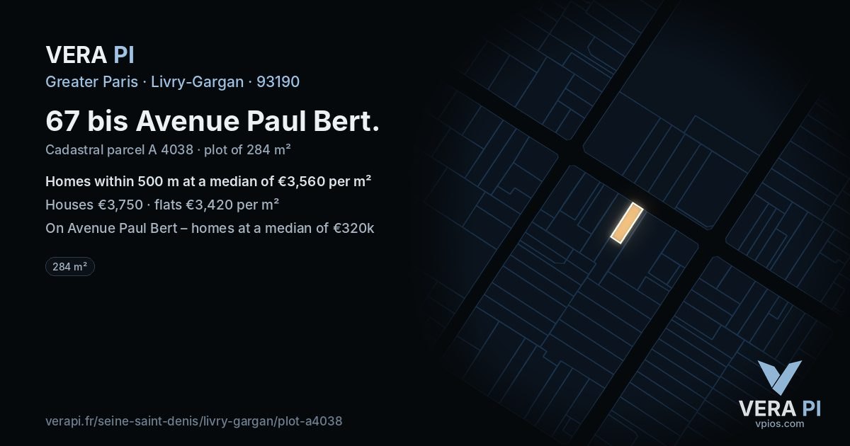 67 bis Avenue Paul Bert, Livry-Gargan at night – the plot lit, the parcels around coloured by the prices near them