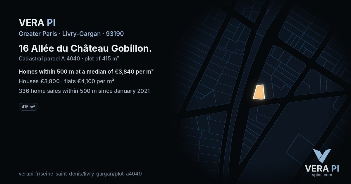 16 Allée du Château Gobillon, Livry-Gargan at night – the plot lit, the parcels around coloured by the prices near them