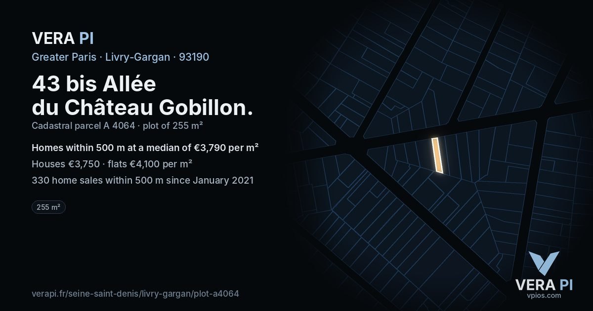 43 bis Allée du Château Gobillon, Livry-Gargan at night – the plot lit, the parcels around coloured by the prices near them