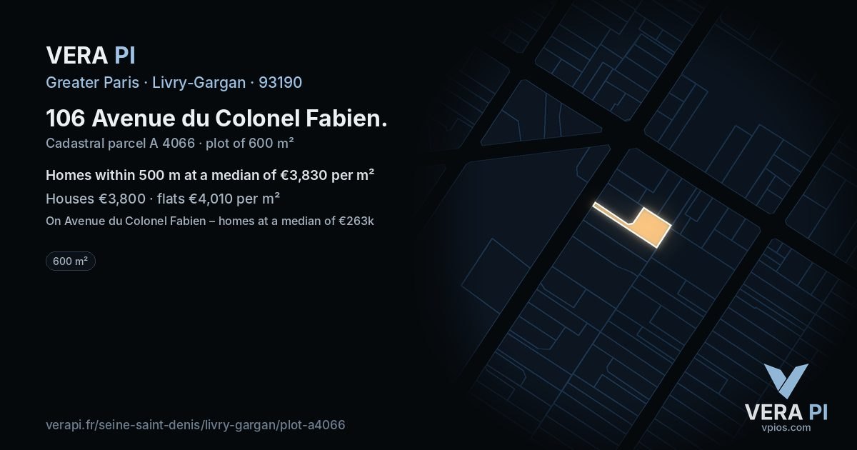 106 Avenue du Colonel Fabien, Livry-Gargan at night – the plot lit, the parcels around coloured by the prices near them