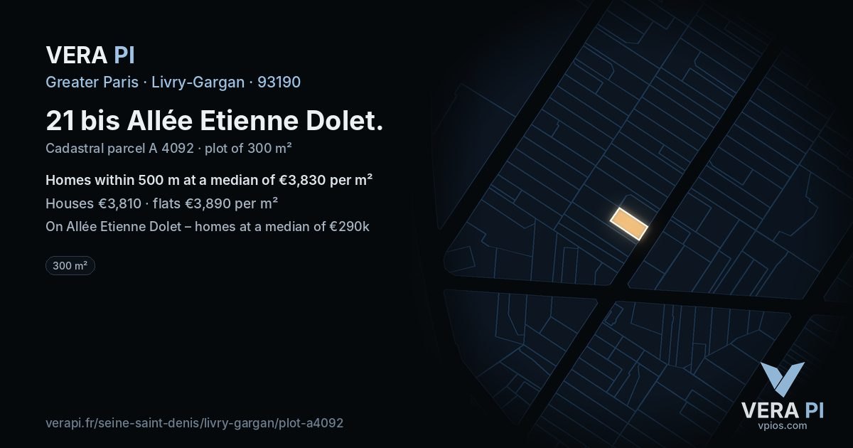 21 bis Allée Etienne Dolet, Livry-Gargan at night – the plot lit, the parcels around coloured by the prices near them