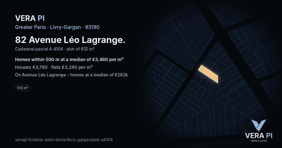 82 Avenue Léo Lagrange, Livry-Gargan at night – the plot lit, the parcels around coloured by the prices near them