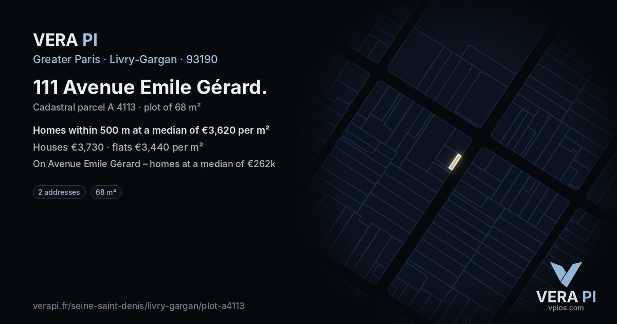 111 Avenue Emile Gérard, Livry-Gargan at night – the plot lit, the parcels around coloured by the prices near them