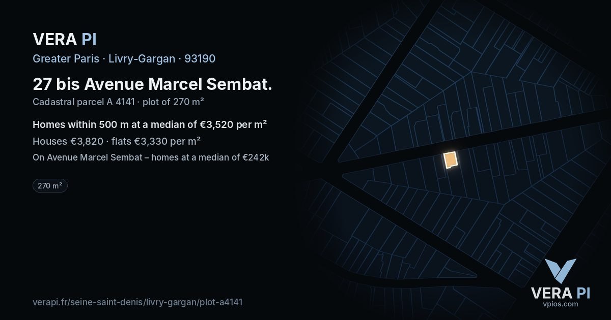 27 bis Avenue Marcel Sembat, Livry-Gargan at night – the plot lit, the parcels around coloured by the prices near them