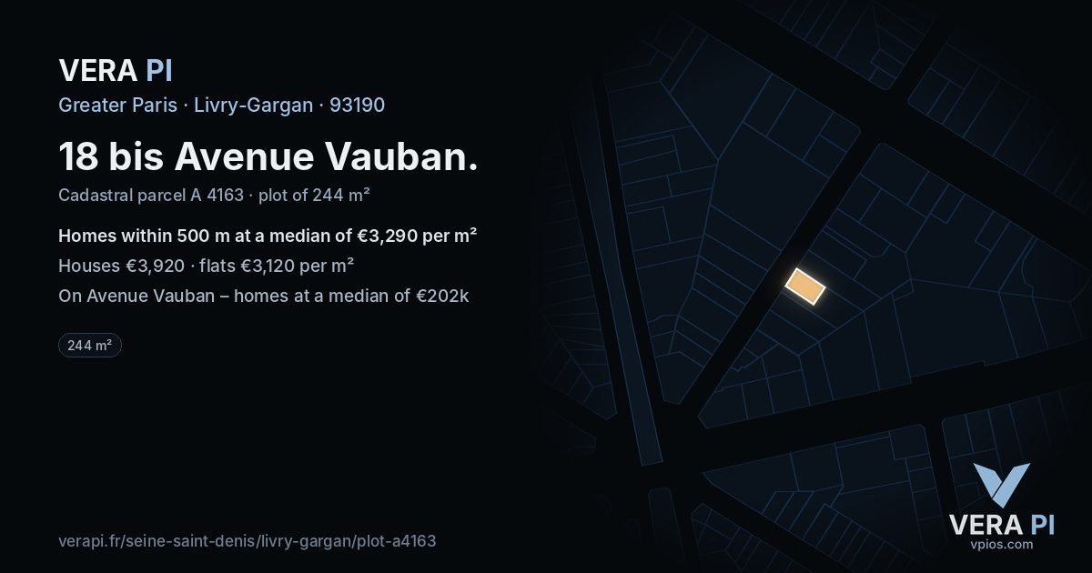 18 bis Avenue Vauban, Livry-Gargan at night – the plot lit, the parcels around coloured by the prices near them