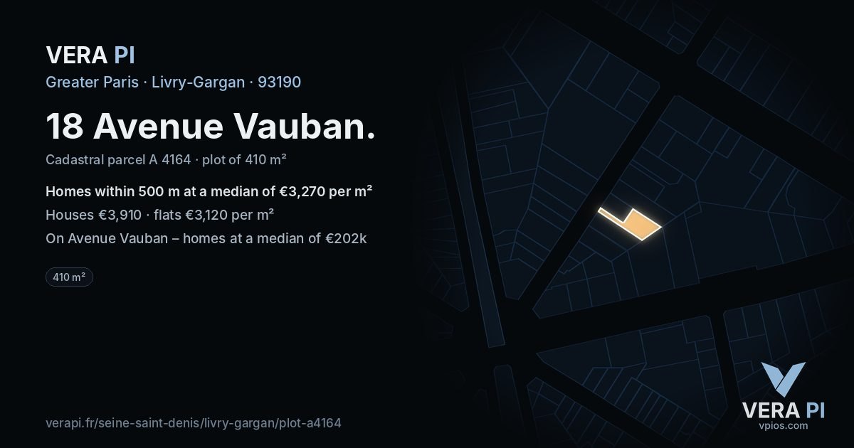 18 Avenue Vauban, Livry-Gargan at night – the plot lit, the parcels around coloured by the prices near them