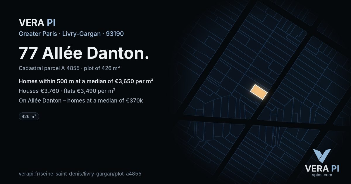 77 Allée Danton, Livry-Gargan at night – the plot lit, the parcels around coloured by the prices near them