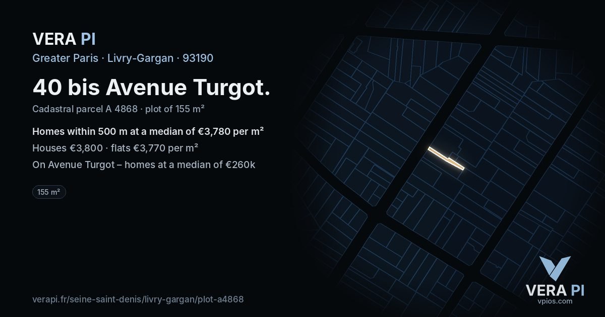 40 bis Avenue Turgot, Livry-Gargan at night – the plot lit, the parcels around coloured by the prices near them