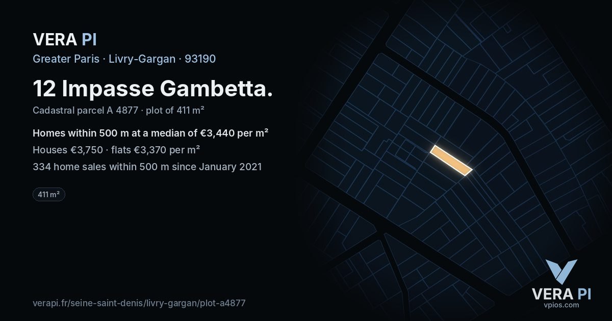 12 Impasse Gambetta, Livry-Gargan at night – the plot lit, the parcels around coloured by the prices near them