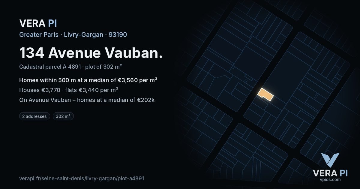 134 Avenue Vauban, Livry-Gargan at night – the plot lit, the parcels around coloured by the prices near them