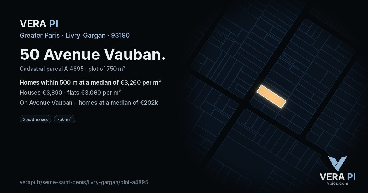50 Avenue Vauban, Livry-Gargan at night – the plot lit, the parcels around coloured by the prices near them