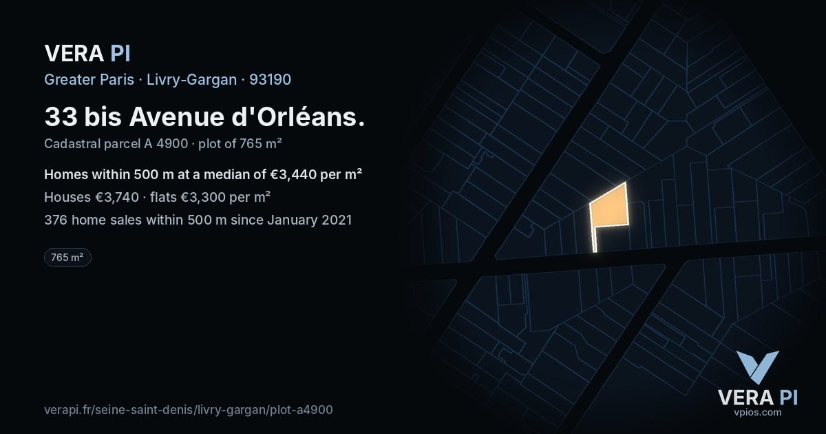 33 bis Avenue d'Orléans, Livry-Gargan at night – the plot lit, the parcels around coloured by the prices near them