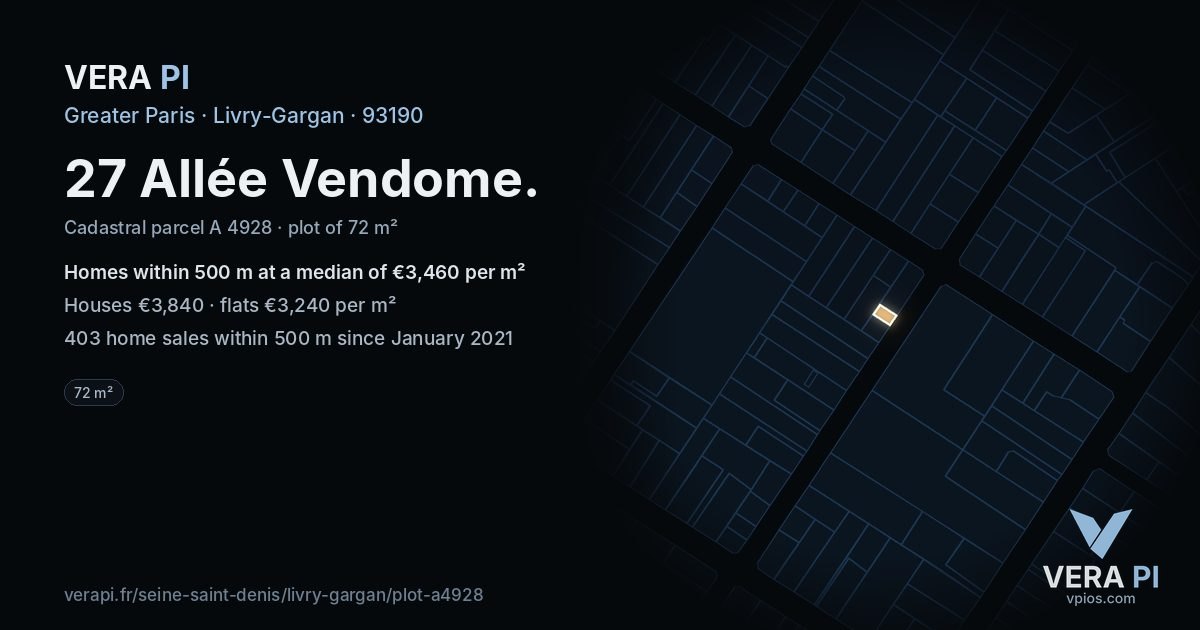 27 Allée Vendome, Livry-Gargan at night – the plot lit, the parcels around coloured by the prices near them