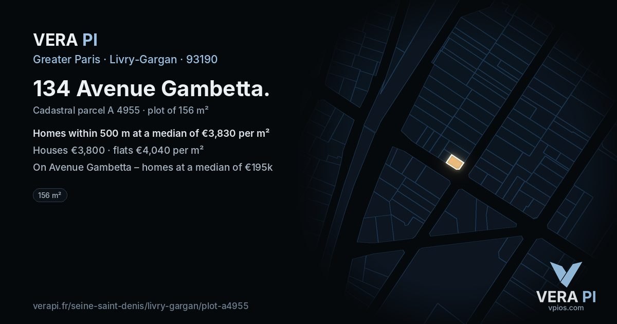 134 Avenue Gambetta, Livry-Gargan at night – the plot lit, the parcels around coloured by the prices near them