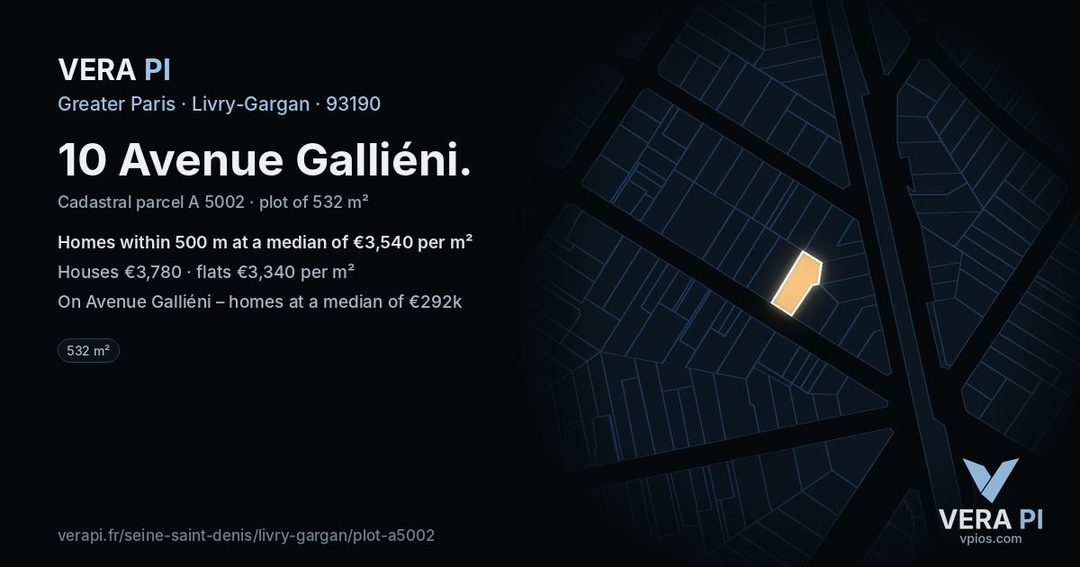 10 Avenue Galliéni, Livry-Gargan at night – the plot lit, the parcels around coloured by the prices near them