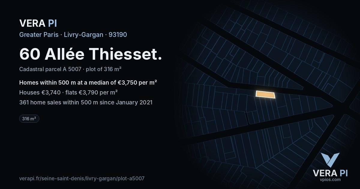 60 Allée Thiesset, Livry-Gargan at night – the plot lit, the parcels around coloured by the prices near them