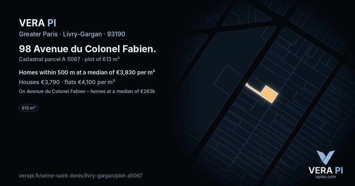 98 Avenue du Colonel Fabien, Livry-Gargan at night – the plot lit, the parcels around coloured by the prices near them