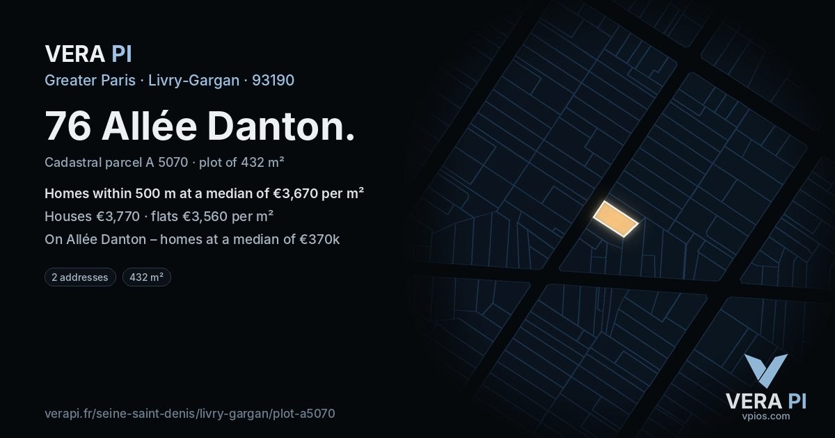 76 Allée Danton, Livry-Gargan at night – the plot lit, the parcels around coloured by the prices near them