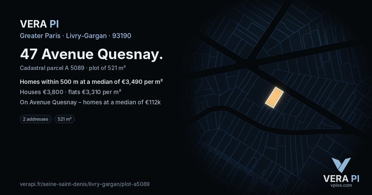 47 Avenue Quesnay, Livry-Gargan at night – the plot lit, the parcels around coloured by the prices near them