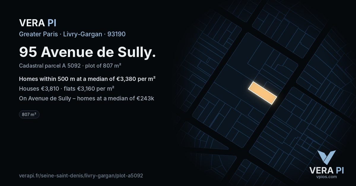 95 Avenue de Sully, Livry-Gargan at night – the plot lit, the parcels around coloured by the prices near them