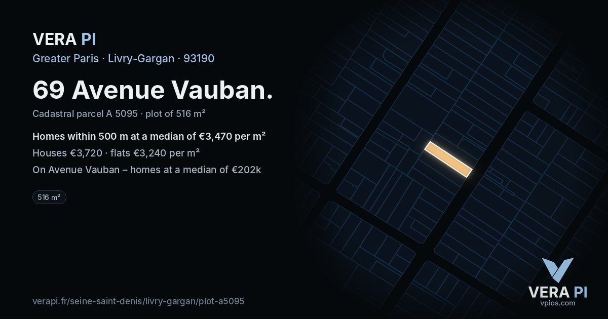 69 Avenue Vauban, Livry-Gargan at night – the plot lit, the parcels around coloured by the prices near them