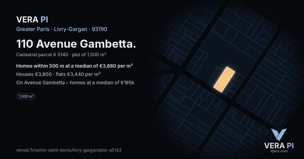 110 Avenue Gambetta, Livry-Gargan at night – the plot lit, the parcels around coloured by the prices near them