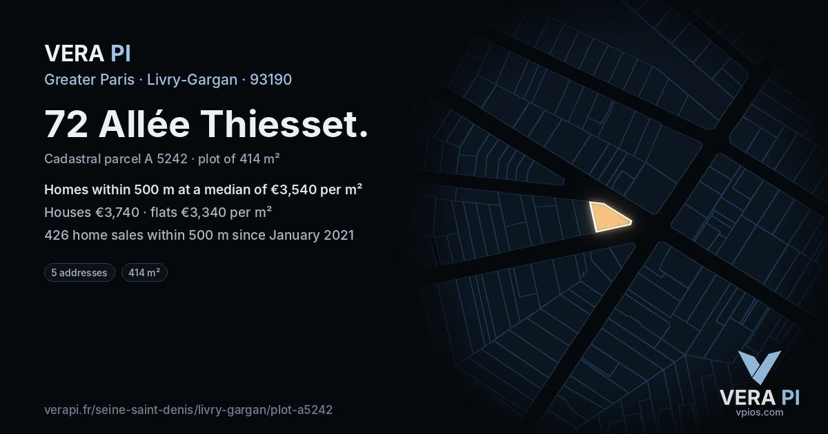 72 Allée Thiesset, Livry-Gargan at night – the plot lit, the parcels around coloured by the prices near them