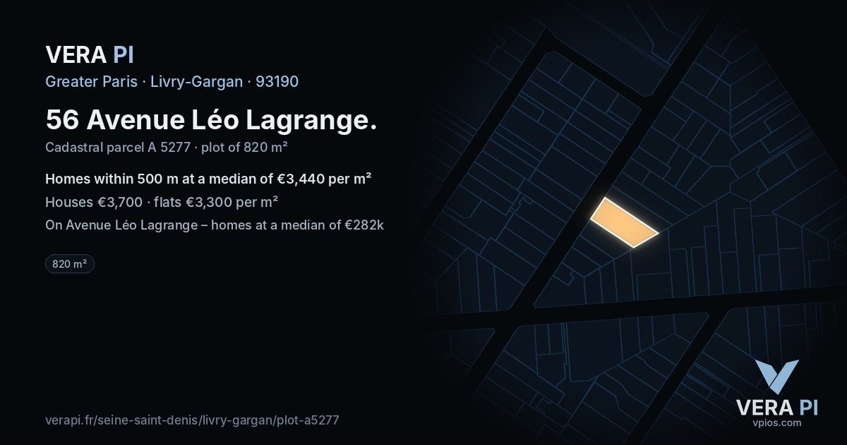 56 Avenue Léo Lagrange, Livry-Gargan at night – the plot lit, the parcels around coloured by the prices near them