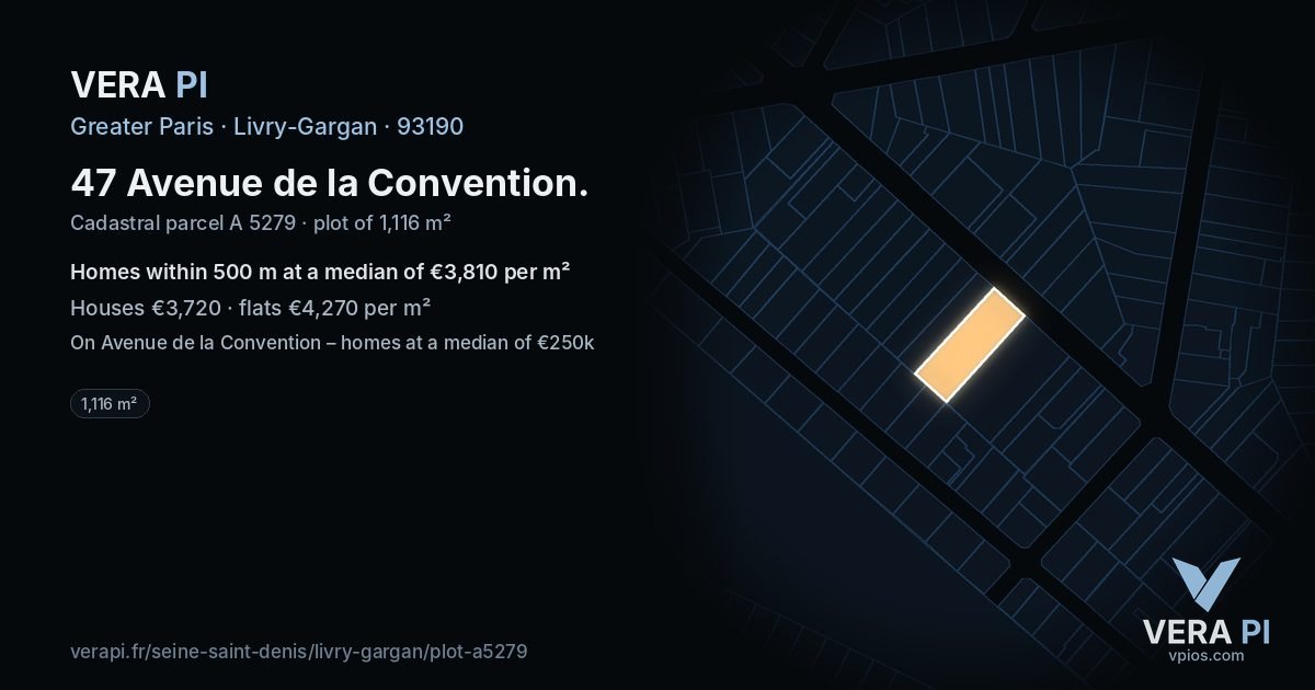 47 Avenue de la Convention, Livry-Gargan at night – the plot lit, the parcels around coloured by the prices near them