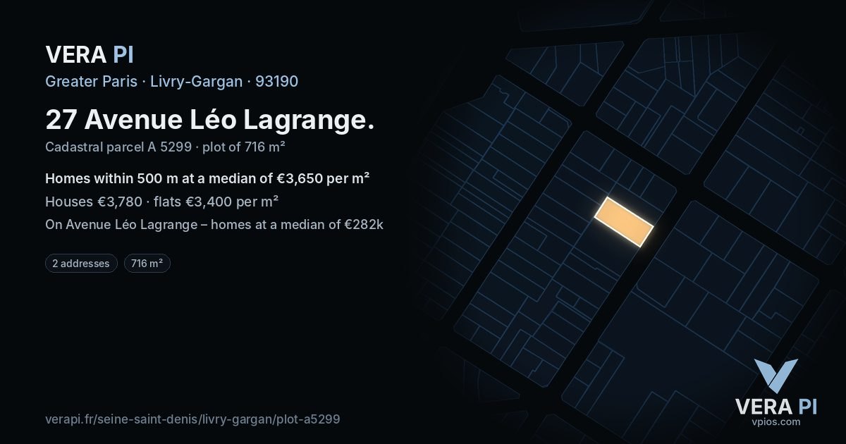 27 Avenue Léo Lagrange, Livry-Gargan at night – the plot lit, the parcels around coloured by the prices near them
