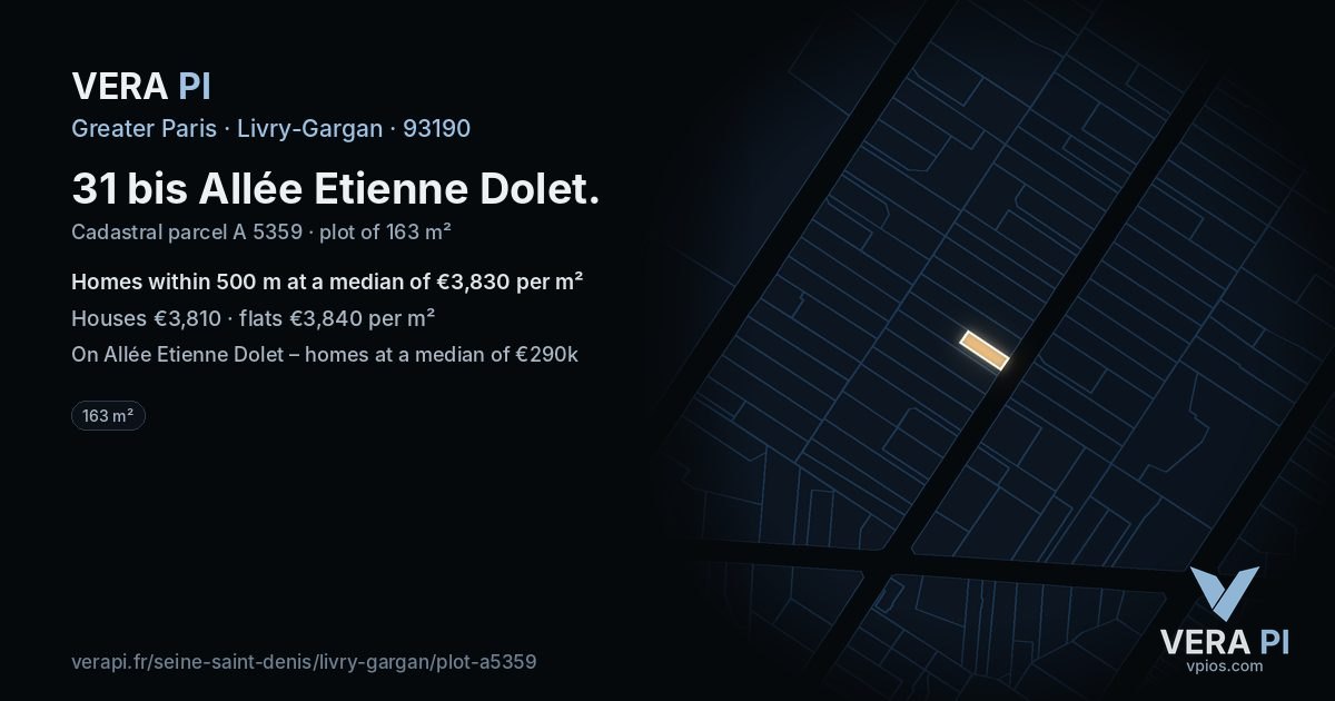 31 bis Allée Etienne Dolet, Livry-Gargan at night – the plot lit, the parcels around coloured by the prices near them