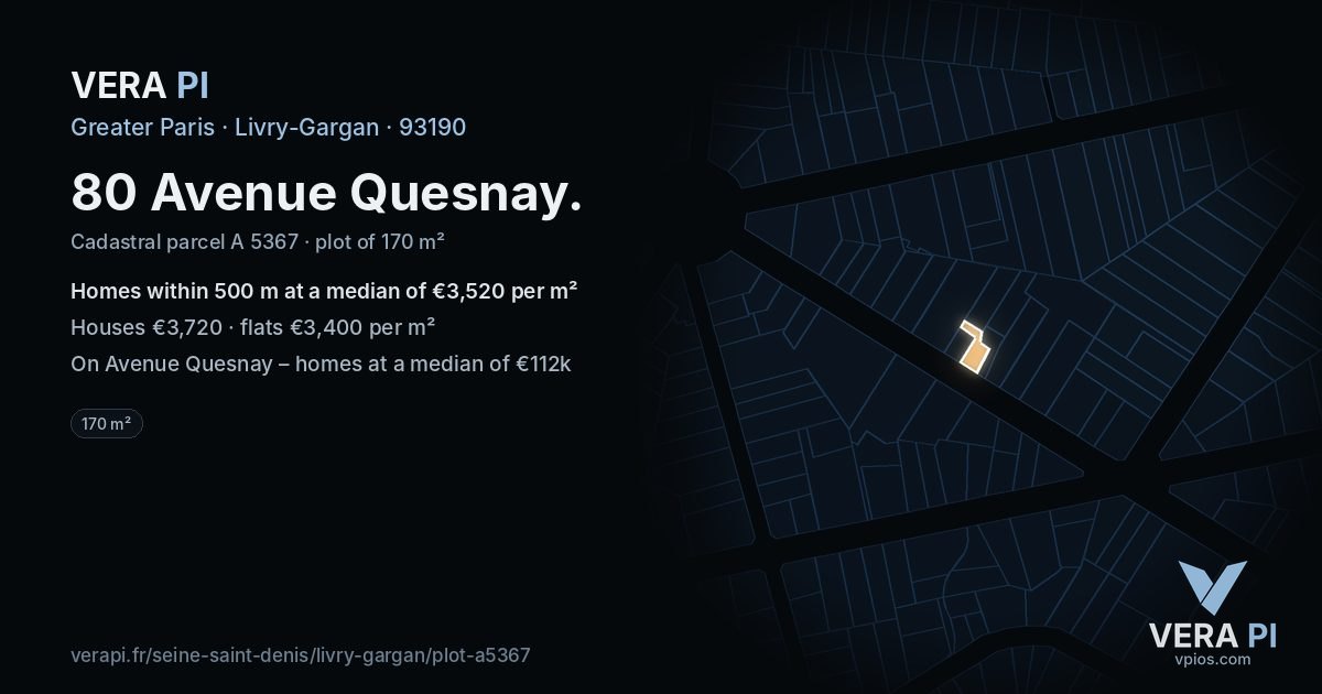 80 Avenue Quesnay, Livry-Gargan at night – the plot lit, the parcels around coloured by the prices near them