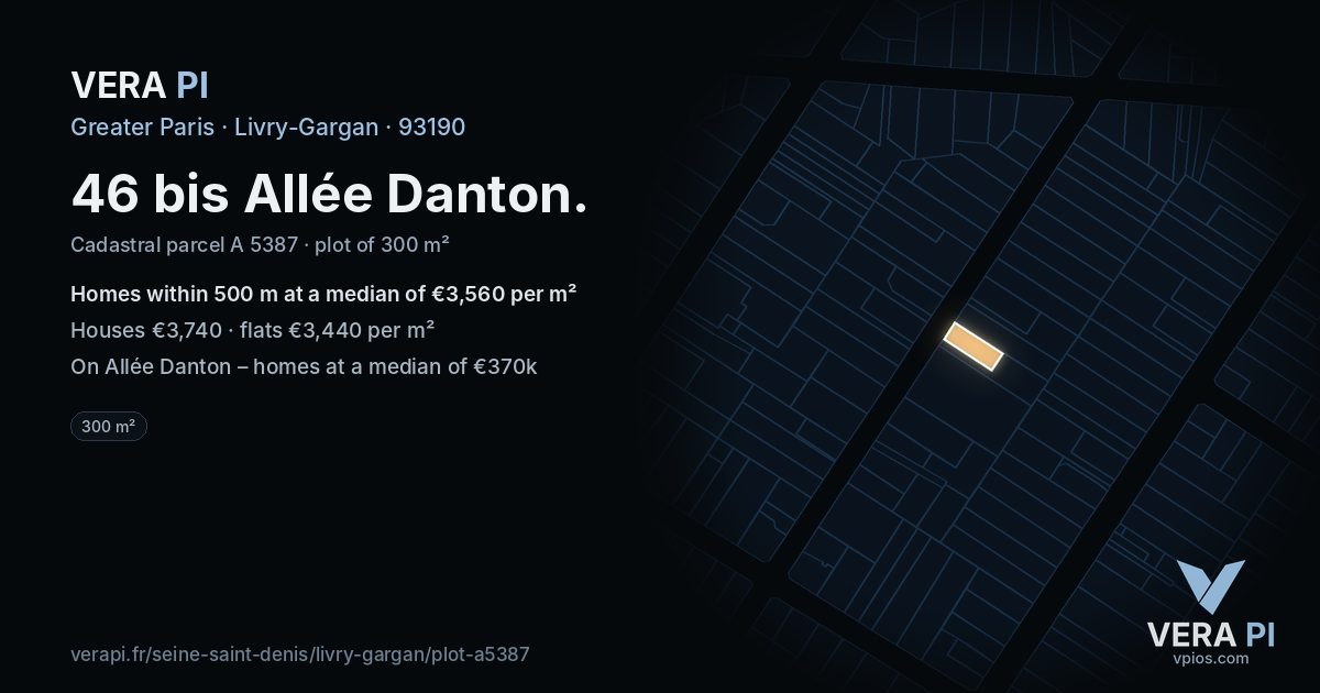 46 bis Allée Danton, Livry-Gargan at night – the plot lit, the parcels around coloured by the prices near them