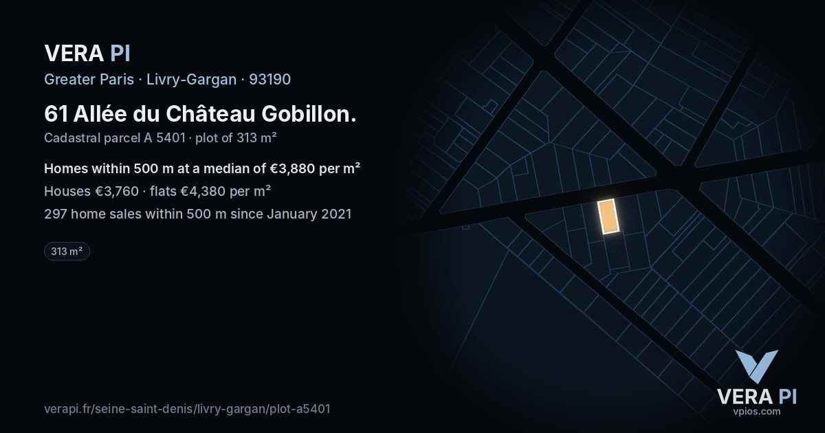 61 Allée du Château Gobillon, Livry-Gargan at night – the plot lit, the parcels around coloured by the prices near them