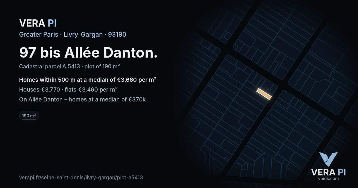 97 bis Allée Danton, Livry-Gargan at night – the plot lit, the parcels around coloured by the prices near them