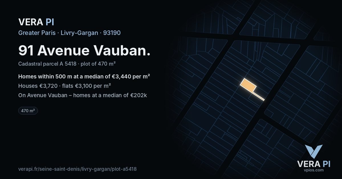 91 Avenue Vauban, Livry-Gargan at night – the plot lit, the parcels around coloured by the prices near them