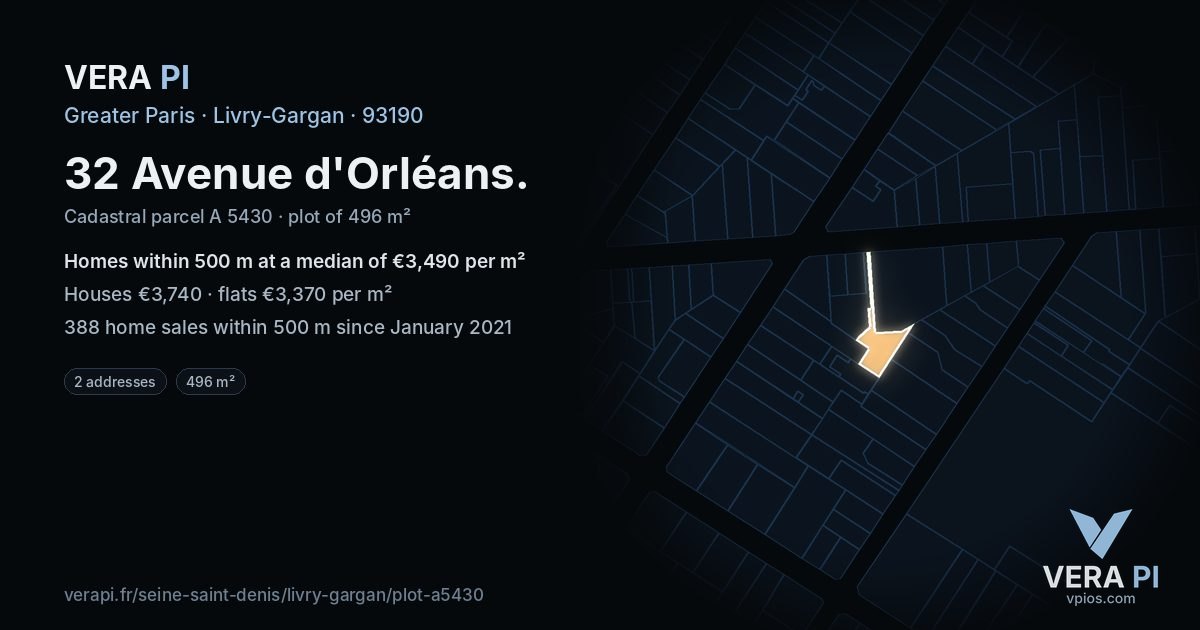 32 Avenue d'Orléans, Livry-Gargan at night – the plot lit, the parcels around coloured by the prices near them