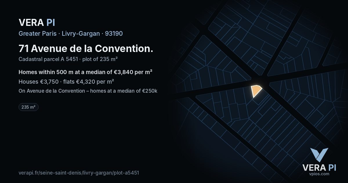 71 Avenue de la Convention, Livry-Gargan at night – the plot lit, the parcels around coloured by the prices near them