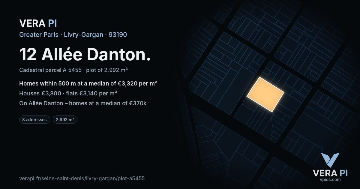 12 Allée Danton, Livry-Gargan at night – the plot lit, the parcels around coloured by the prices near them