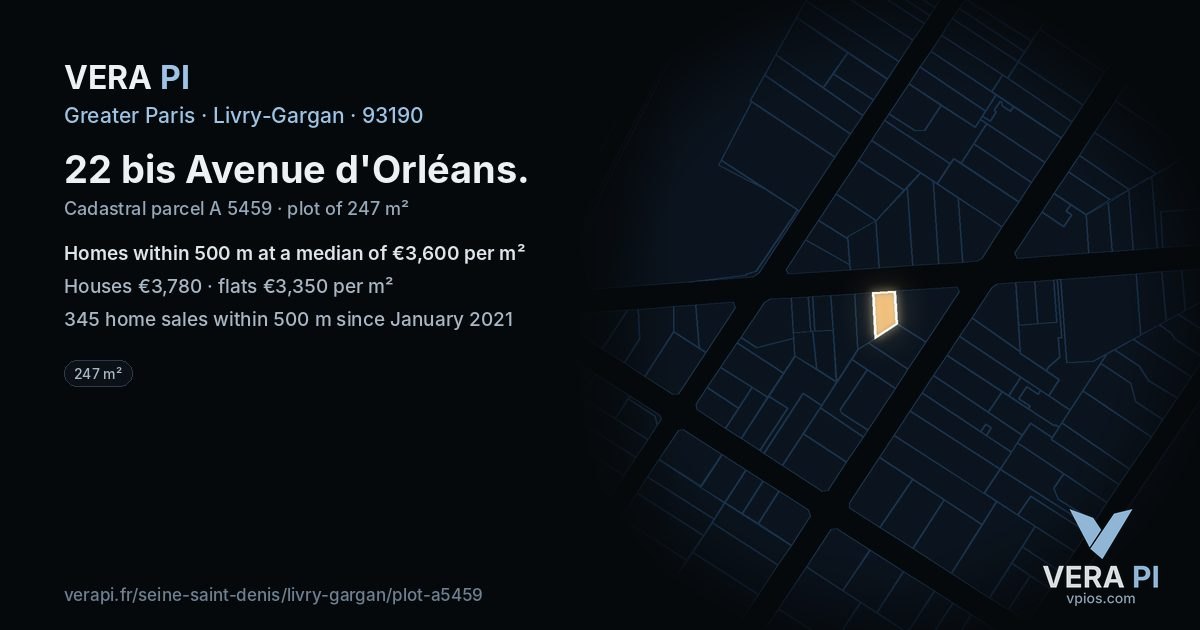 22 bis Avenue d'Orléans, Livry-Gargan at night – the plot lit, the parcels around coloured by the prices near them