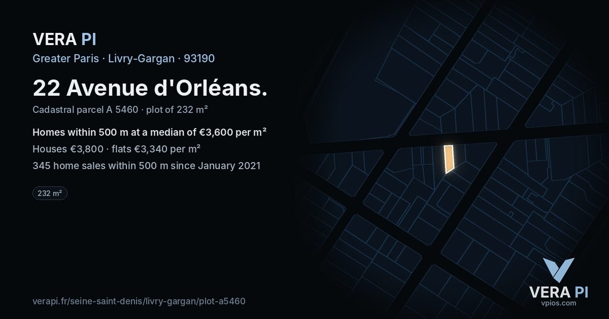 22 Avenue d'Orléans, Livry-Gargan at night – the plot lit, the parcels around coloured by the prices near them