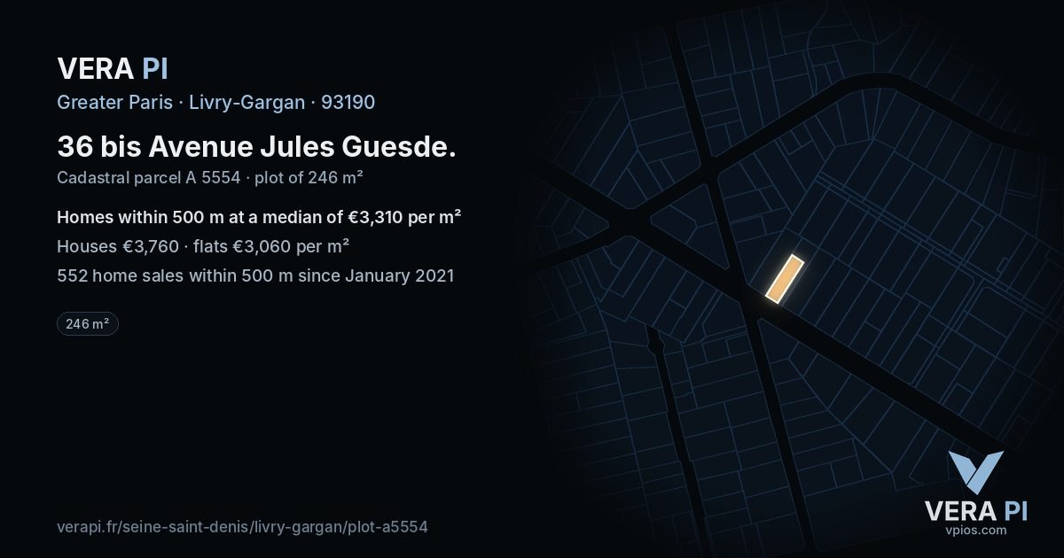 36 bis Avenue Jules Guesde, Livry-Gargan at night – the plot lit, the parcels around coloured by the prices near them
